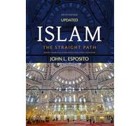 Islam: The Straight Path
