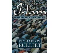 Islam: The View from the Edge