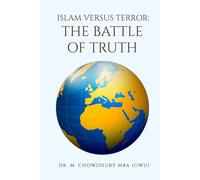 Islam Versus Terror: The Battle of Truth