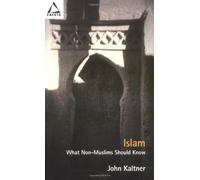 Islam: What Non-Muslims Should Know