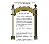 Islam within Judaism and Christianity, A Voice From The Past: Shedding Light on the Unity Between the Torah, Gospel and Quran Scriptures