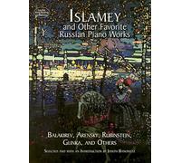 Islamey And Other Favorite Russian Piano Works (Dover Classical Piano Music)