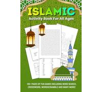 Islamic activity book: A Fun Puzzle Adventure with Islamic Word Searches, Mazes and Crosswords (Mixed activity books)