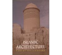 Islamic Architecture : Form, Function and Meaning