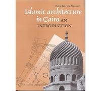Islamic architecture in Cairo: An introduction