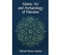 Islamic Art and Archaeology in Palestine – Routledge