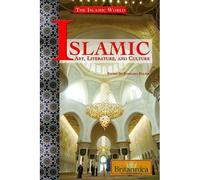 ISLAMIC ART LITERATURE AND CULTURE