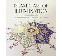 Islamic Art of Illumination