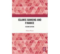 Islamic Banking and Finance: Second edition
