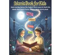 Islamic Book for Kids: Islamic Learning, Featuring Stories of the Prophets, Islamic Lessons for Muslim kids, Islamic Word Search Puzzle, Children Islamic Activity Book