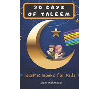Islamic Books for Kids: 30 Days of Learning & Activities | Holy Qur'an, Hadith, Prayers and Activities