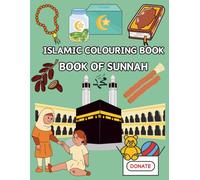 ISLAMIC COLOURING BOOK: BOOK OF SUNNAH (kids & Islam)
