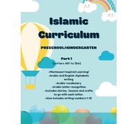 Islamic Curriculum: Preschool/Kindergarten Curriculum, Part 1