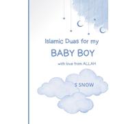 Islamic Duas for my Baby Boy: with love from Allah