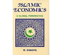 Islamic Economic: A Global Perspective