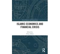 Islamic Economics and Financial Crisis