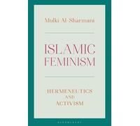 Islamic Feminism: Hermeneutics and Activism