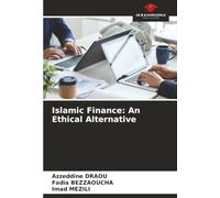 Islamic Finance: An Ethical Alternative