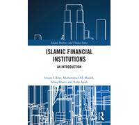 Islamic Financial Institutions : An Introduction