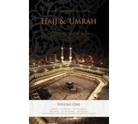 Islamic Legal Rulings Related to Hajj & Umrah (Volume One)