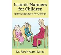 Islamic Manners for Children: Islamic Education for Children: 1