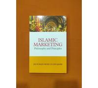 Islamic Marketing Philosophy and Principles