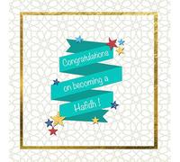 Islamic Moments Congratulations on becoming a Hafidh