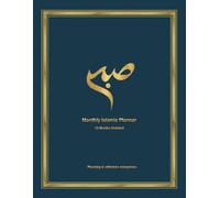 Islamic Monthly Planner: Action, Reflection and Intentional Living