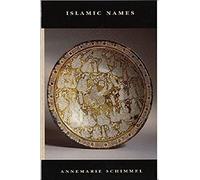Islamic Names (Delete (Islamic Surveys)) (Islamic Surveys) (Islamic Surveys): An Introduction (New Edinburgh Islamic Surveys)