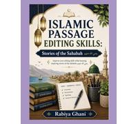 Islamic Passage Editing Skills: Stories of the Sahabah