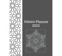 Islamic Planner 2023: Hijri planner with islamic calendar 1444/1445.European and American Destination