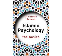 Islamic Psychology: The Basics