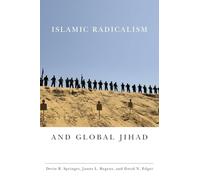 Islamic Radicalism and Global Jihad