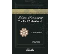 Islamic Renaissance - The Real task ahead