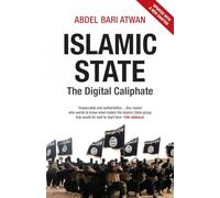 Islamic State : The Digital Caliphate