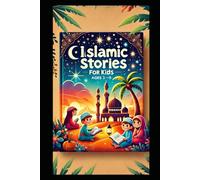 Islamic Stories for Kids | Ages 3 to 9 years