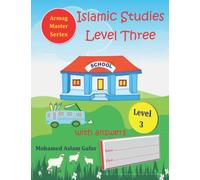 Islamic Studies Level Three: 3rd Grade, Year 3, Primary 3