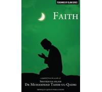 Islamic Teachings Series: Faith