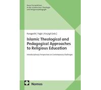 Islamic Theological and Pedagogical Approaches to Religious Education: Interdisciplinary Perspectives on Contemporary Challenges