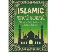 Islamic Word Search: 100 Large Print Puzzles for Adults ,Seniors and family