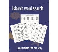 Islamic word search puzzle book: 30 fun and educational puzzles for all ages