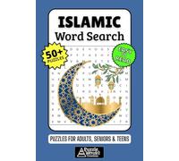 Islamic Word Search Puzzle Book: 50+ Fun & Easy-to-Read Puzzles Exploring Faith, Prophets & The Quran, Gift for Muslims & Students of Islam, Adults, Seniors & Teens