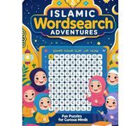 Islamic WordSearch Adventures: 50+ Large Print Educational Puzzles For Ages 6+ Learn with Fun (Islamic Spaces)