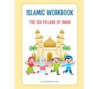 Islamic workbook, the six pillars of Iman