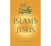 Islam's Jesus