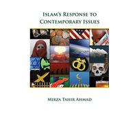 Islam's Response to Contemporary Issues