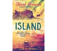Island : A life-changing story, now brilliantly illustrated