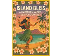 Island Bliss: A Hawaiian Word Search Journey