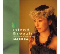 Island Breeze: Songs For Aloha Holidays