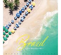 ISLAND CAFE meets Brazil~Surf Brazilian Mix~ Mixed by DJ HASEBE